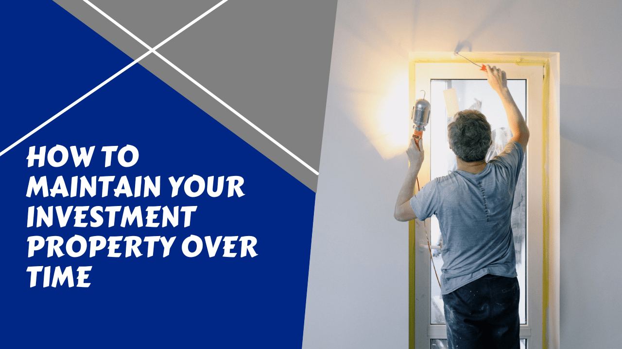 How to Maintain Your Cleveland Investment Property over Time - Article Banner