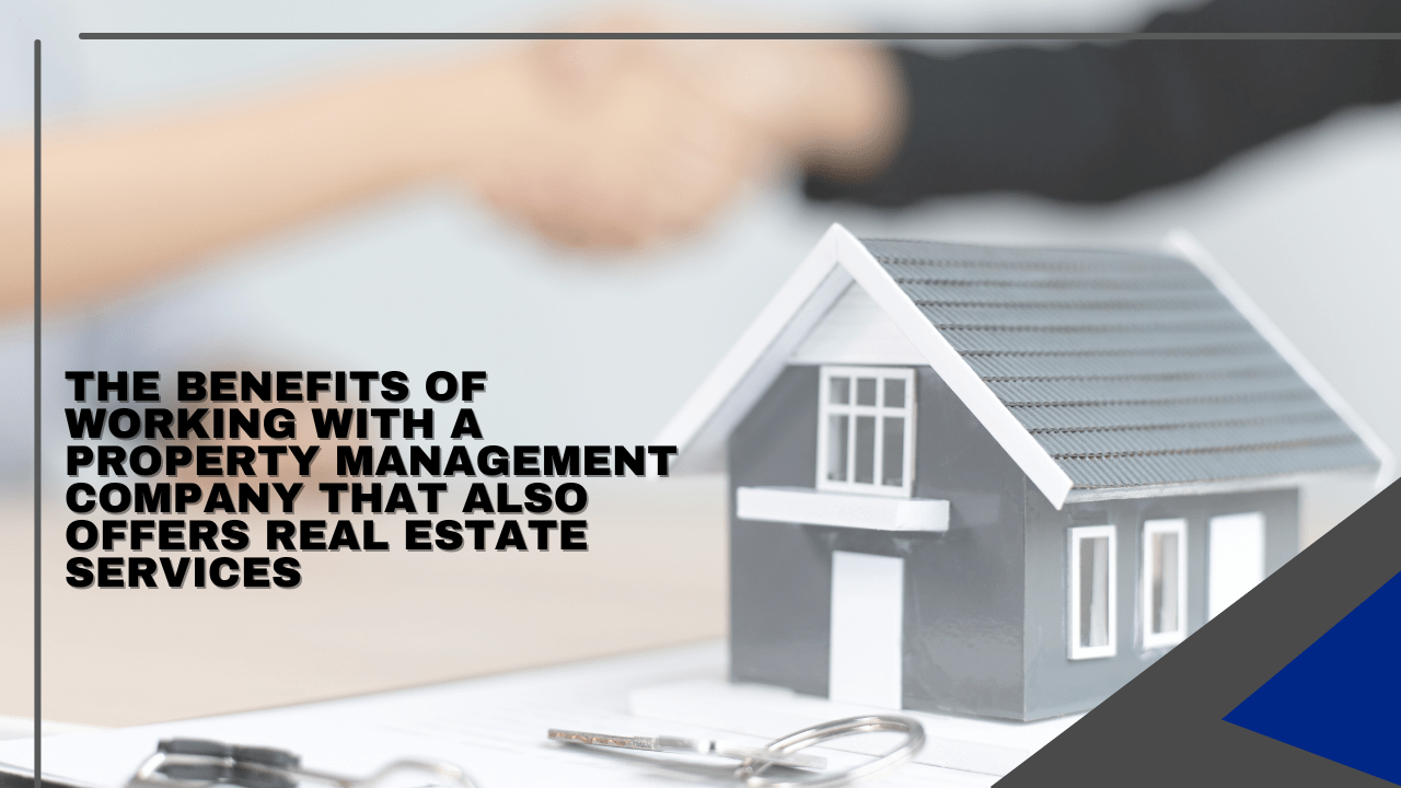 Working with a Cleveland Property Management Company That Also Offers Real Estate Services - Article Banner